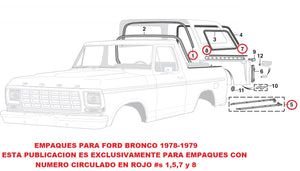 EMPAQUES PARA BRONCO 1978-1979 SOLAMENTE EL #s 1,5,7 y 8 CIRCULADOS EN ROJO EN LA ILUSTRACION